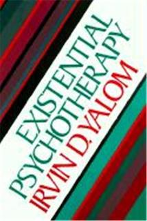 Irvin Yalom - Existential psychotherapy